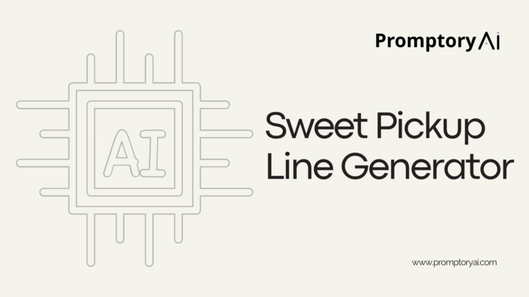 AI Sweet Pickup Line Generator