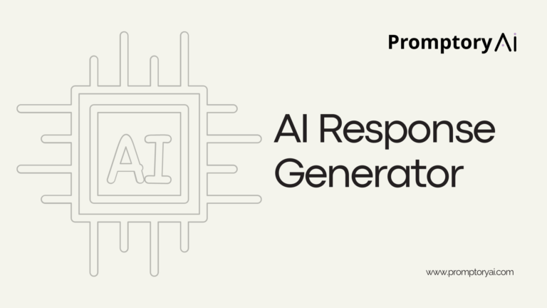 AI Response Generator | Promptory AI