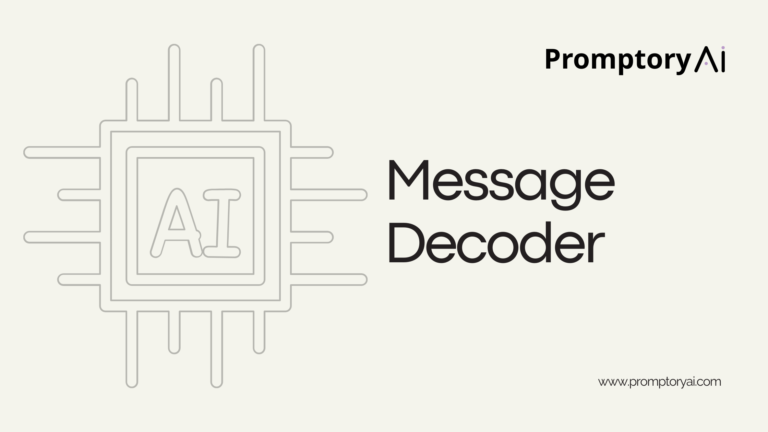 AI Message Decoder | Promptory AI