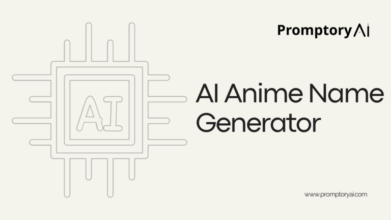AI Anime Name Generator | Promptory AI