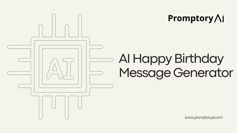 AI Happy Birthday Message Generator | Promptory AI
