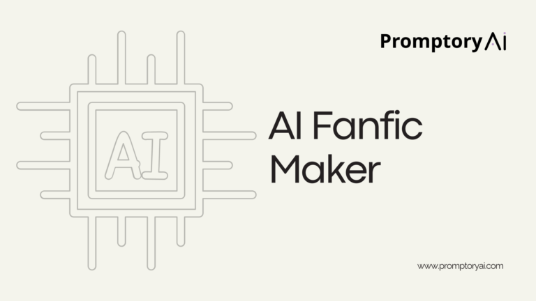 AI Fanfic Maker | Promptory AI